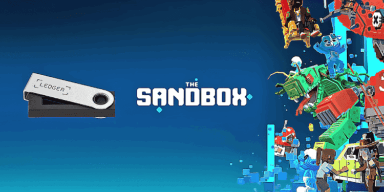 Ledger cung cấp bảo mật cho The Sandbox, nhưng điều đó có cần thiết ở thời điểm hiện tại?