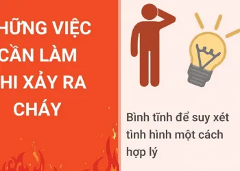 Những việc cần làm khi xảy ra cháy
