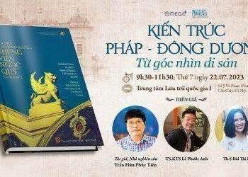 Sắp diễn ra tọa đàm “Kiến trúc Pháp - Đông Dương