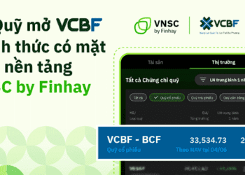 Nền tảng VNSC by Finhay chính thức phân phối quỹ mở từ VCBF