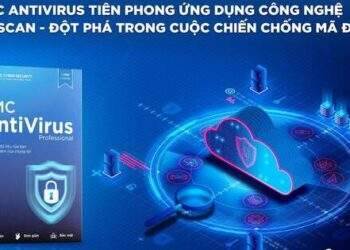 CMC AntiVirus ứng dụng công nghệ chống mã độc cloud scan