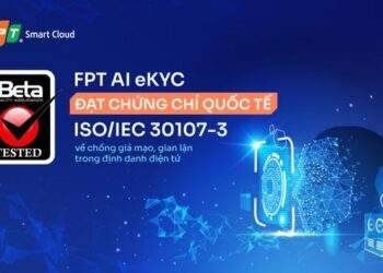 FPT AI eKYC đạt bước tiến chống giả mạo mới theo tiêu chuẩn Hoa Kỳ