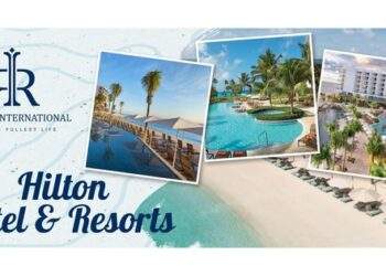 Trải nghiệm tại Hilton Resorts và những điểm đến đẳng cấp trên toàn cầu cùng với Resorts Internation