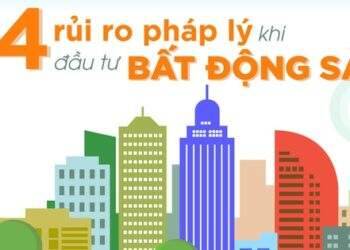 4 rủi ro pháp lý khi đầu tư bất động sản