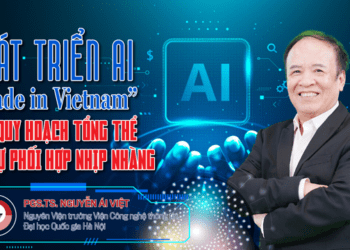 Phát triển AI “Made in Vietnam”: Cần quy hoạch tổng thể và sự phối hợp nhịp nhàng