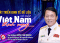 Phát triển kinh tế dữ liệu vì một Việt Nam thịnh vượng