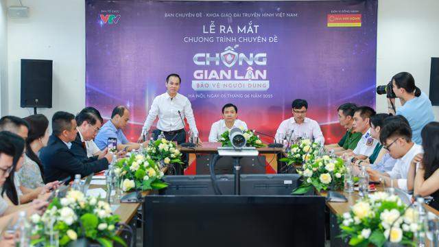 Ra mắt chương trình truyền hình “Chống gian lận - Bảo vệ người tiêu dùng”