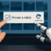 Captcha hoạt động ra sao mà biết bạn không phải robot?