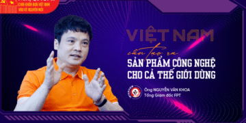 Việt Nam cần tạo ra sản phẩm công nghệ cho cả thế giới dùng