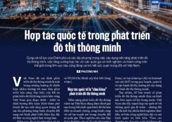 Hợp tác quốc tế trong phát triển đô thị thông minh  - Ảnh 1
