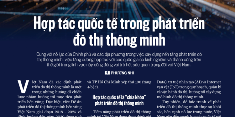 Hợp tác quốc tế trong phát triển đô thị thông minh  - Ảnh 1
