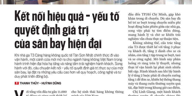 Kết nối hiệu quả - yếu tố quyết định giá trị của sân bay hiện đại - Ảnh 1