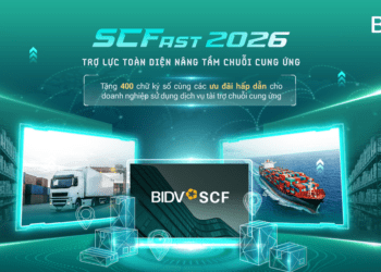 BIDV SCFast 2026 - Giải pháp toàn diện hỗ trợ doanh nghiệp trong chuỗi cung ứng
