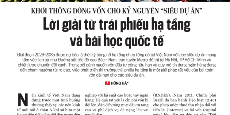 Khơi thông dòng vốn cho kỷ nguyên “siêu dự án”: Lời giải từ trái phiếu hạ tầng và bài học quốc tế   - Ảnh 1