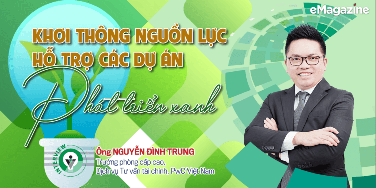 Khơi thông nguồn lực hỗ trợ các dự án phát triển xanh - Ảnh 1