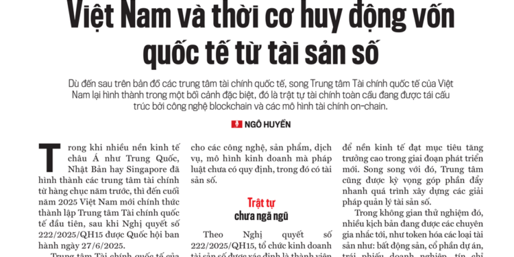 Việt Nam và thời cơ huy động vốn quốc tế từ tài sản số - Ảnh 1