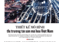 Thiết kế mô hình thị trường tài sản mã hóa Việt Nam - Ảnh 1