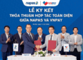 VNPAY and Napas deepen cooperation on digital payments