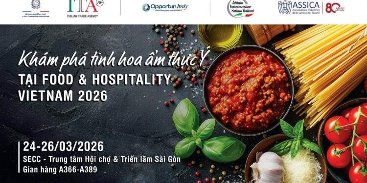 “Italian Taste” - hành trình vị giác đầy tinh tế tại Food  Hospitality Vietnam 2026. Nguồn: ITA.