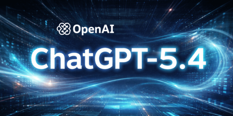 OpenAI tung GPT-5.4: AI mới 'nhắm' thẳng công việc chuyên môn