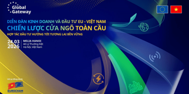 Sắp diễn ra Diễn đàn Kinh doanh và Đầu tư EU-Việt Nam