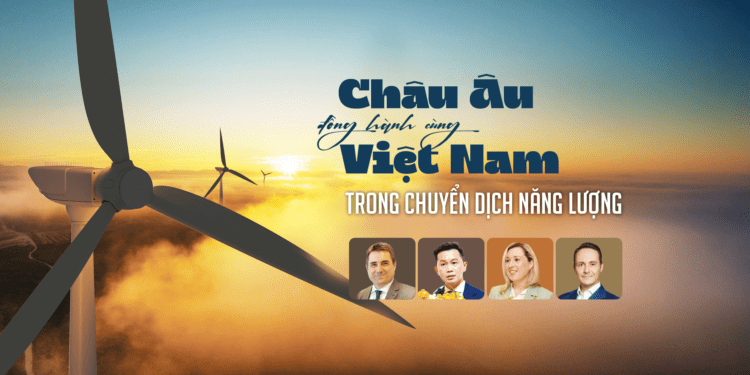 Châu Âu đồng hành cùng Việt Nam trong chuyển dịch năng lượng - Ảnh 1
