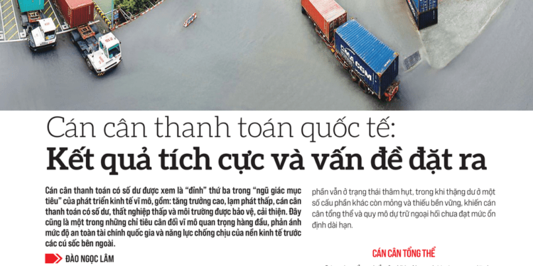 Cán cân thanh toán quốc tế: Kết quả tích cực và vấn đề đặt ra - Ảnh 1