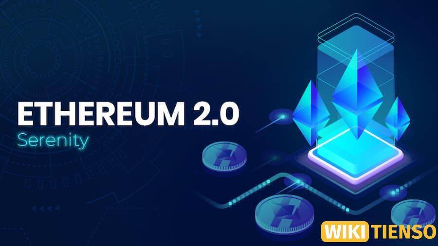 Ethereum 2.0 là gì?
